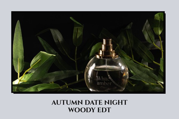 autumn date night woody edt