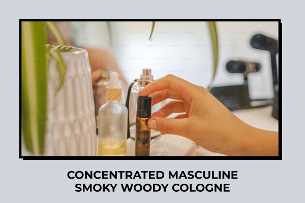 concentrated masculine smoky woody cologne