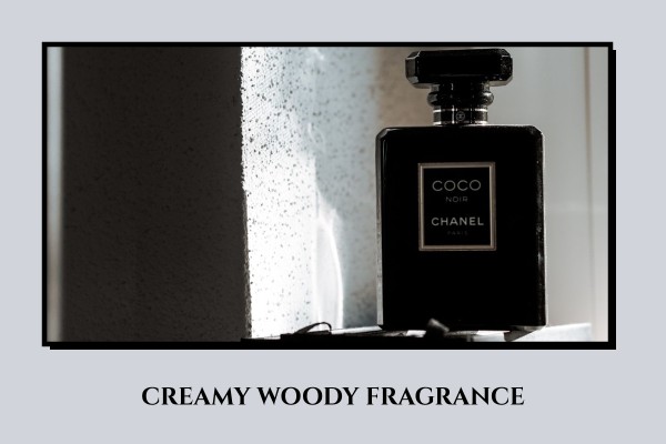 creamy woody fragrance