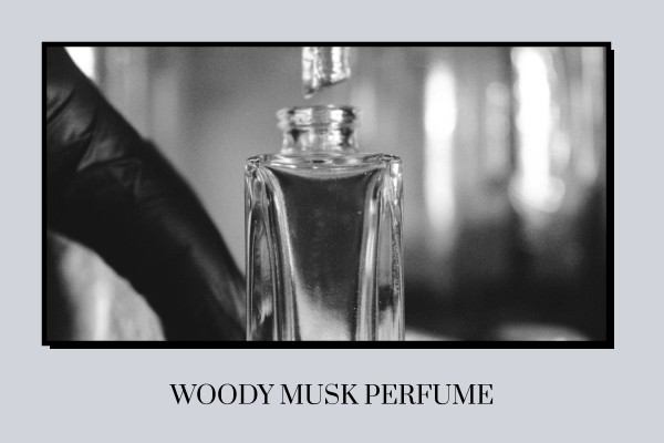 woody musk perfume