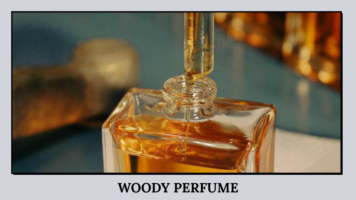 woody perfume